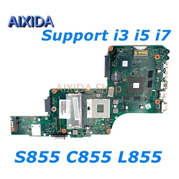 AIXIDA V000275120 V000275060 6050A2491301 para TOSHIBA Satellite S855 C855 L855 Laptop placa-mãe HM76 DDR3 HD7670M GPU testado